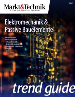 Markt&Technik Trend-Guide Elektromechanik & Passive Bauelemente 2021 Digital 