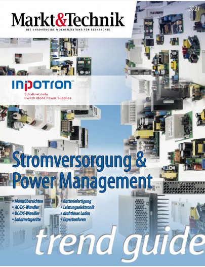 Markt&Technik Trend-Guide Stromversorgung & Powermanagement 2021 Digital 